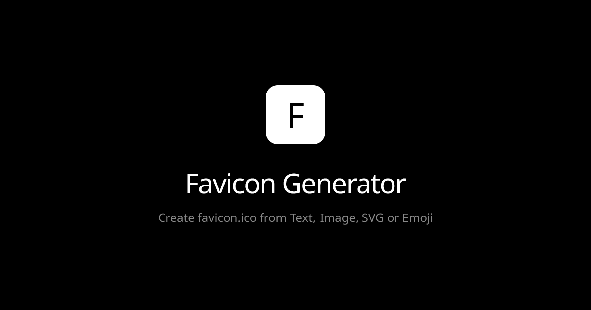 Favicon Generator – Create favicon.ico from Text, Image, SVG or Emoji